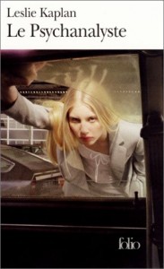 Book cover of Le Psychanalyste by Leslie Kaplan © Gallimard Education | Amazon.com