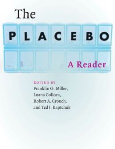 Book cover of The Placebo: A Reader edited by Ted Kaptchuk and colleagues © 2013 Johns Hopkins University Press | BarnesandNoble.com