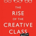 The Creative Class Rises Again