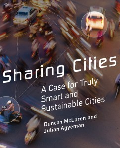 Sharing Cities: A Case for Truly Smart and Sustainable Cities