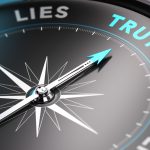 Comforting Lies or Unpleasant Truths?