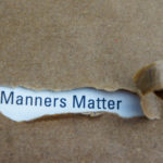 A Plea for Good Manners