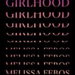 The Making of a Girl