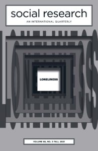 Loneliness, The New Issue of Social Research