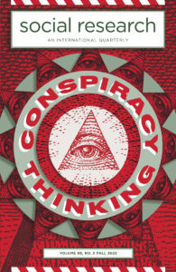 Conspiracy Thinking, the New Issue of Social Research