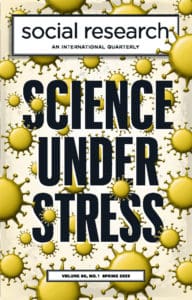 Science Under Stress, the New Issue of Social Research