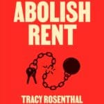 Rent Is the Crisis